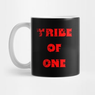 TRIBE OF ONE Mug